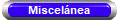 Miscelnea
